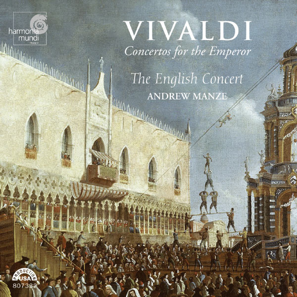 Andrew Manze – Vivaldi: Concertos for the Emperor (2006) [Official Digital Download 24bit/88,2kHz]