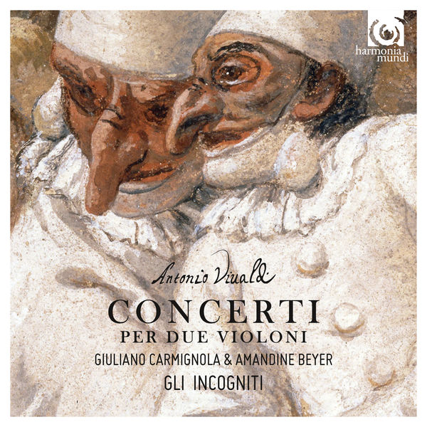 Giuliano Carmignola, Amandine Beyer, Gli incogniti – Vivaldi: Concerti per due violini (2016) [Official Digital Download 24bit/88,2kHz]