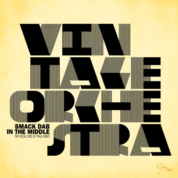 Vintage Orchestra – Smack Dab In The Middle: The Vocal Side Of Thad Jones (2017) [Official Digital Download 24bit/44,1kHz]