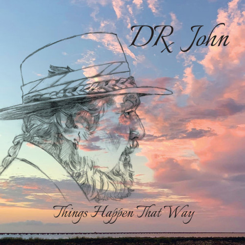 Dr. John – Things Happen That Way (2022) MP3 320kbps