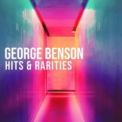 George Benson – George Benson: Hits & Rarities (2022) MP3 320kbps
