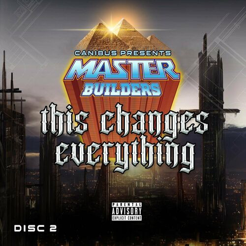 Master Builders – Canibus Presents This Changes Everything (2022) MP3 320kbps