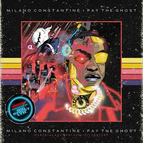 Milano Constantine﻿ – Pay The Ghost (2022) MP3 320kbps