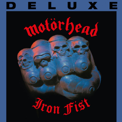 Motörhead – Iron Fist (Deluxe 40th Anniversary Edition) (2022) MP3 320kbps