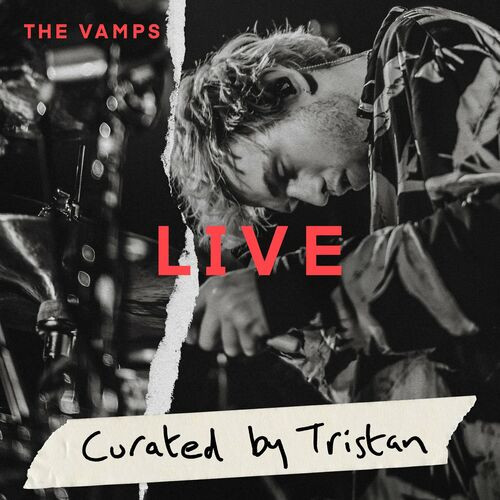 The Vamps – Live by Tristan (2022) MP3 320kbps