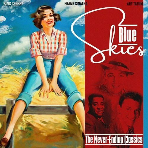 Various Artists – Blue Skies (The Never-Ending Classics) (2022) MP3 320kbps