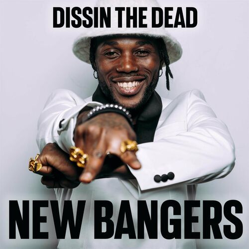Various Artists – Dissin the Dead – New Bangers (2022) MP3 320kbps