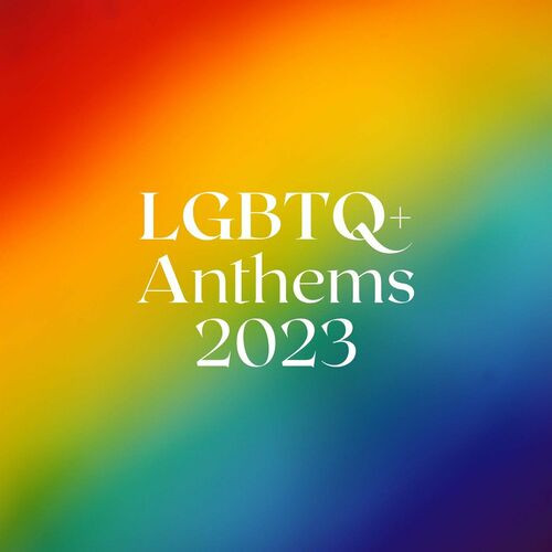Various Artists – LGBTQ+ Anthems 2023 (2022) MP3 320kbps