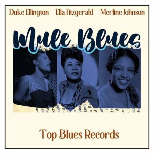 Various Artists – Mule Blues (Top Blues Records) (2022) MP3 320kbps
