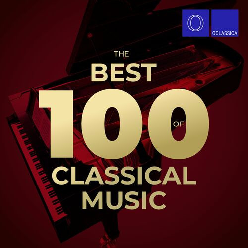 Various Artists – The Best 100 of Classical Music (2022) MP3 320kbps