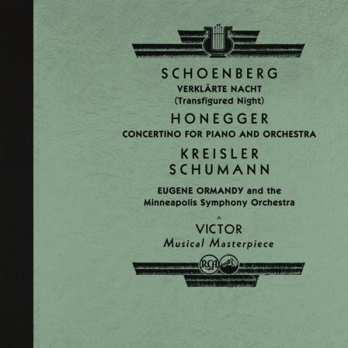 Eugene Ormandy – Schoenberg: Verklärte Nacht and Works by Honegger, Kreisler, Schumann and More (2022) [FLAC 24 bit, 96 kHz]