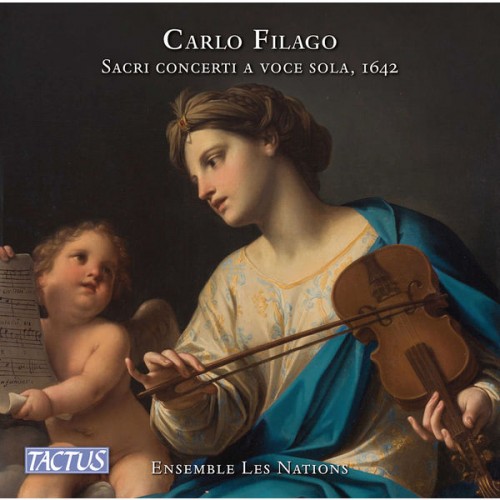 Ensemble Les Nations – Filago: Sacri concerti a voce sola con la partitura per l’organo (2022) [FLAC 24 bit, 44,1 kHz]