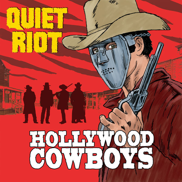 Quiet Riot – Hollywood Cowboys (2019) [Official Digital Download 24bit/44,1kHz]