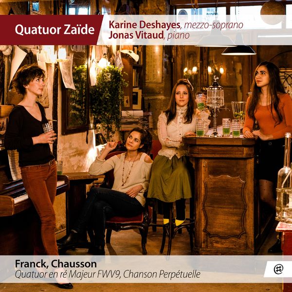 Quatuor Zaïde, Karine Deshayes and Jonas Vitaud – Franck, Chausson (2017) [Official Digital Download 24bit/96kHz]