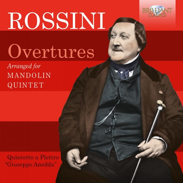 Quintetto a Plettro Giuseppe Anedda – Rossini: Overtures arranged for Mandolin Quintet (2020) [Official Digital Download 24bit/88,2kHz]