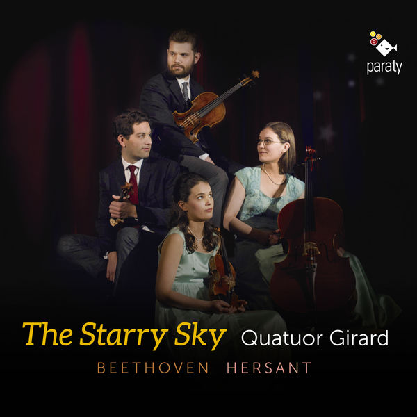 Quatuor Girard – Beethoven: Quatuor No. 2, Op. 59 – Hersant: Quatuor No. 4 ” The Starry Sky” (2018) [Official Digital Download 24bit/96kHz]