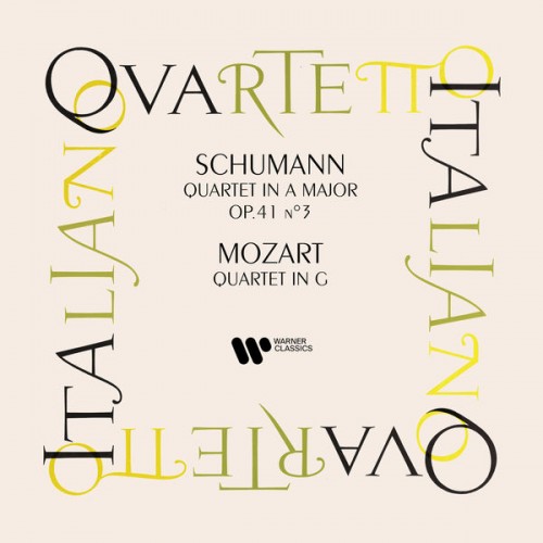Quartetto Italiano – Schumann: String Quartet, Op. 41 No. 3 – Mozart: String Quartet No. 3, K. 156 (2021) [FLAC 24 bit, 192 kHz]