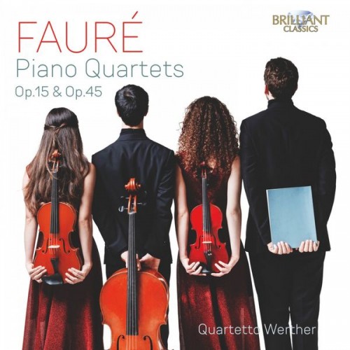 Quartetto Werther – Fauré: Piano Quartets, Op. 15 & Op.45 (2021) [FLAC 24 bit, 44,1 kHz]