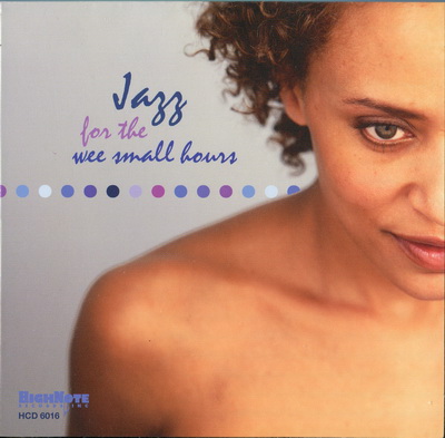 Various Artists – Jazz For The Wee Small Hours (2006) SACD ISO + Hi-Res FLAC