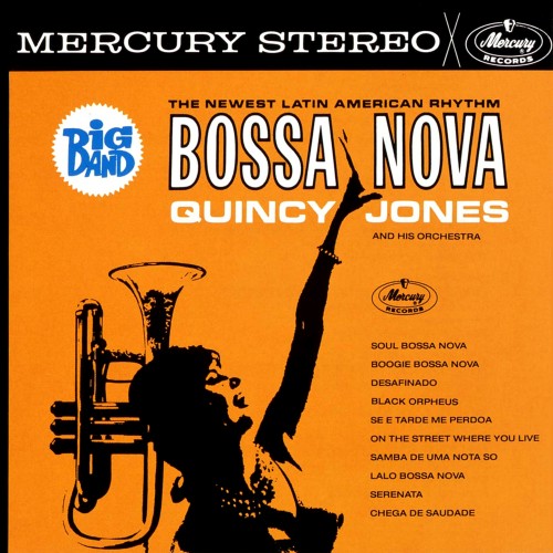 Quincy Jones – Big Band Bossa Nova (1962/2014) [FLAC 24 bit, 192 kHz]