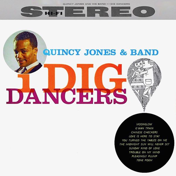 Quincy Jones – I Dig Dancers! (Remastered) (1960/2019) [Official Digital Download 24bit/44,1kHz]
