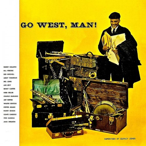 Quincy Jones – Go West, Man! (Remastered) (1957/2019) [FLAC 24 bit, 44,1 kHz]