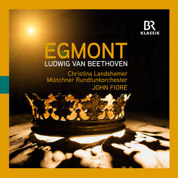 Christina Landshamer, Munich Radio Orchestra & John Fiore – Beethoven: Egmont, Op. 84 (2022) [Official Digital Download 24bit/48kHz]