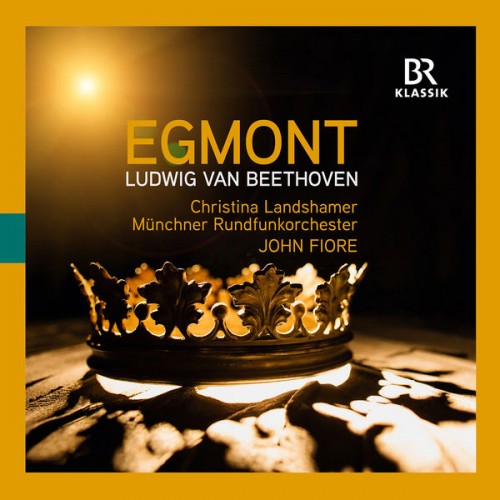 Christina Landshamer, Munich Radio Orchestra, John Fiore – Beethoven: Egmont, Op. 84 (2022) [FLAC 24 bit, 48 kHz]
