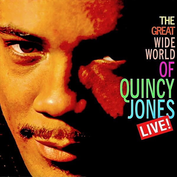 Quincy Jones – The Great Wide World Of…Quincy Jones! (1961/2019) [Official Digital Download 24bit/44,1kHz]