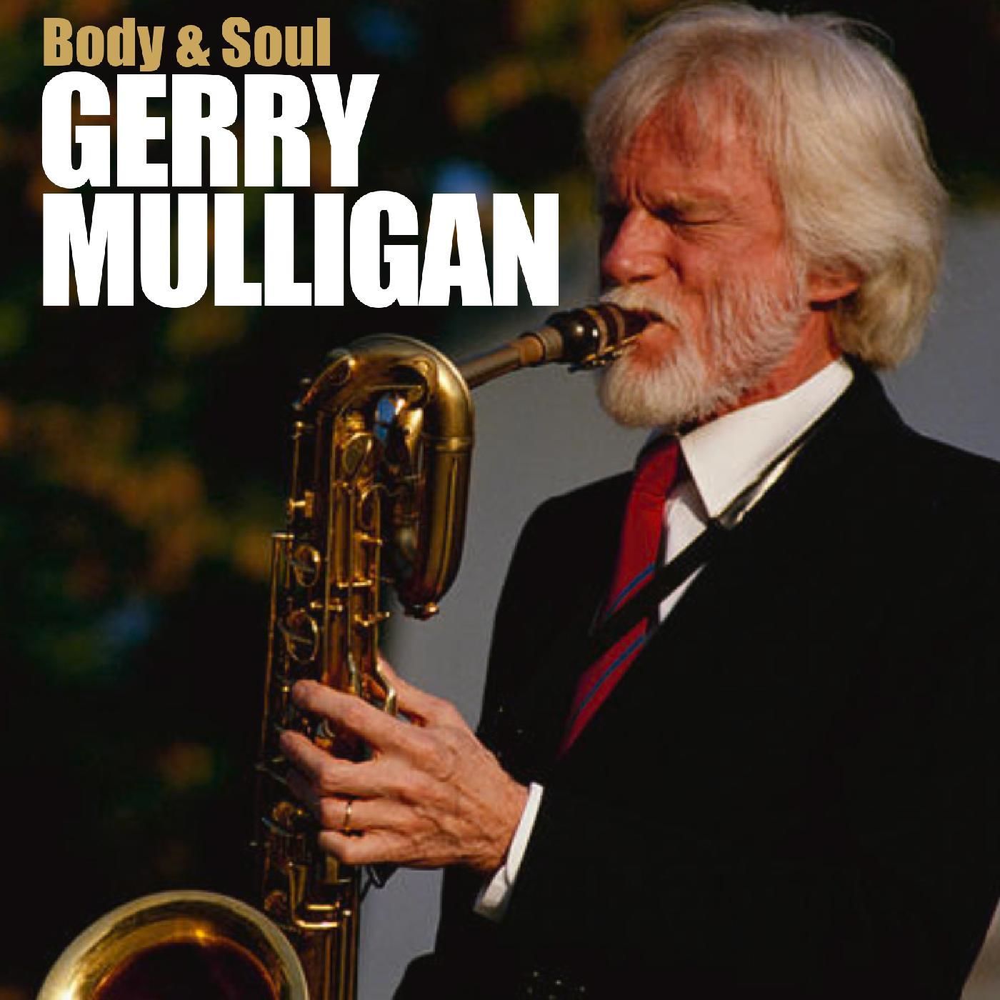 Gerry Mulligan - Body And Soul (2022) [FLAC 24bit/44,1kHz] Download