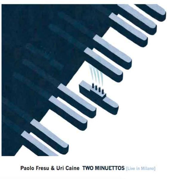Paolo Fresu, Uri Caine – Two Minuettos (Live in Milano) (2017) [Official Digital Download 24bit/48kHz]