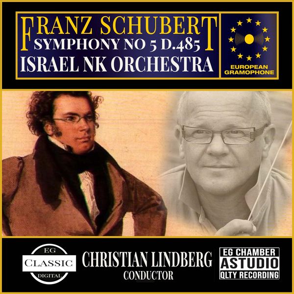 Franz Schubert, Christian Lindberg, Israel NK orchestra - Schubert: Symphony No. 5 D.485 (2022) [FLAC 24bit/44,1kHz]