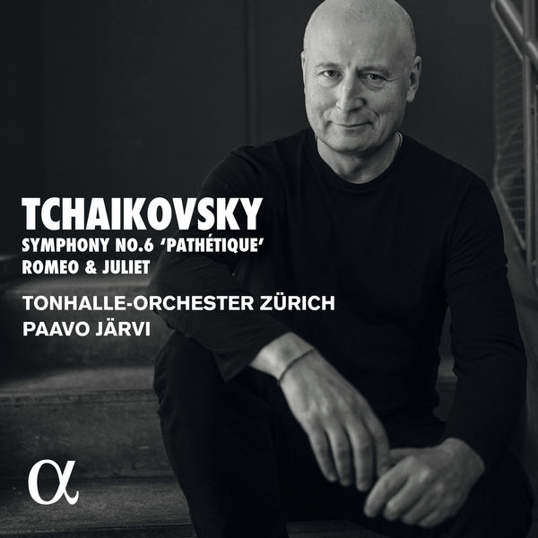 Paavo Järvi and Tonhalle-Orchester Zürich – Tchaikovsky: Symphony No. 6 ‘Pathétique’ & Romeo and Juliet (2021) [Official Digital Download 24bit/96kHz]