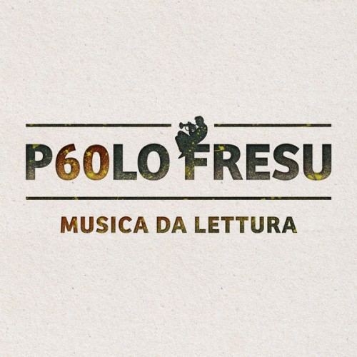 Paolo Fresu – Musica da lettura (2021) [FLAC 24 bit, 48 kHz]