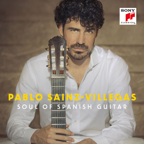 Pablo Sáinz Villegas – Soul of Spanish Guitar (2020) [Official Digital Download 24bit/44,1kHz]