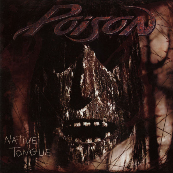 Poison – Native Tongue (1983/2021) [Official Digital Download 24bit/192kHz]