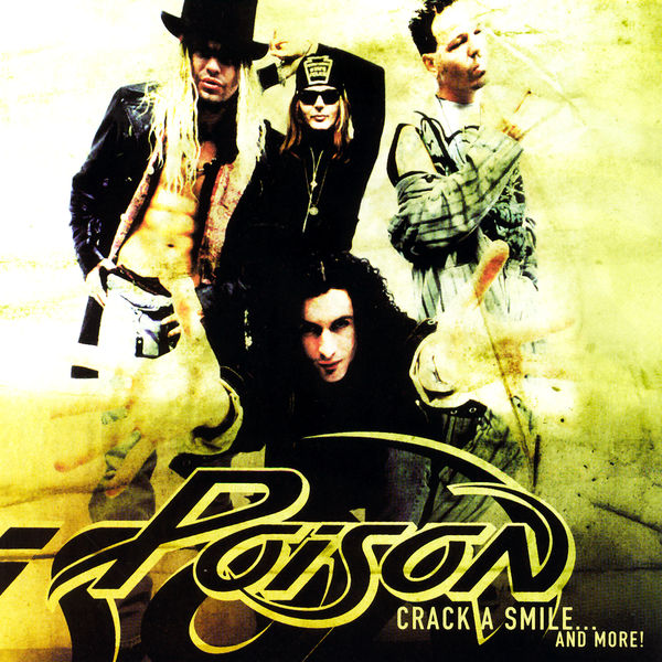 Poison – Crack A Smile…And More! (2000/2021) [Official Digital Download 24bit/192kHz]