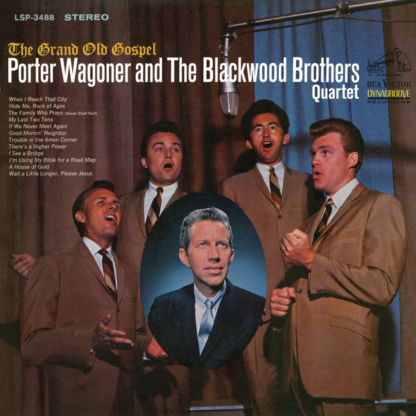 Porter Wagoner and The Blackwood Brothers Quartet – The Grand Old Gospel (1966/2015) [Official Digital Download 24bit/96kHz]