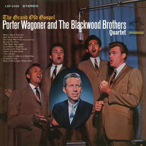 Porter Wagoner, The Blackwood Brothers Quartet – The Grand Old Gospel (1966/2015) [FLAC 24 bit, 96 kHz]