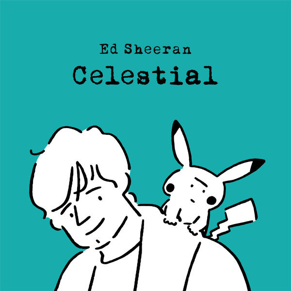 Ed Sheeran - Celestial (2022) 24bit FLAC Download