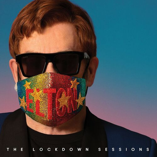Elton John – The Lockdown Sessions (2022) MP3 320kbps