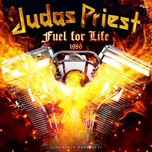 Judas Priest – Fuel for Life 1986 (live) (2022) MP3 320kbps
