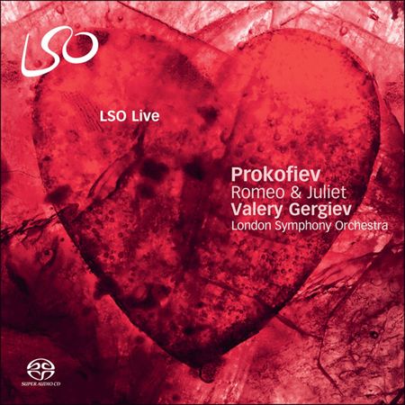 Valery Gergiev, London Symphony Orchestra – Prokofiev: Romeo & Juliet (2010) MCH SACD ISO + Hi-Res FLAC