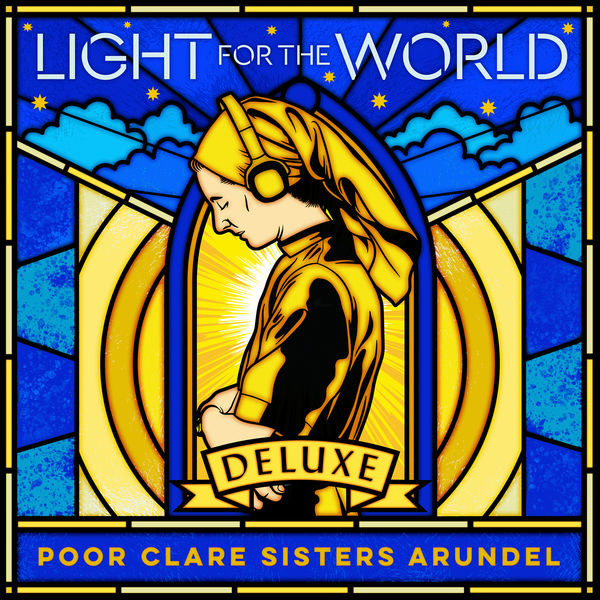 Poor Clare Sisters Arundel – Light for the World (Deluxe) (2020) [Official Digital Download 24bit/96kHz]
