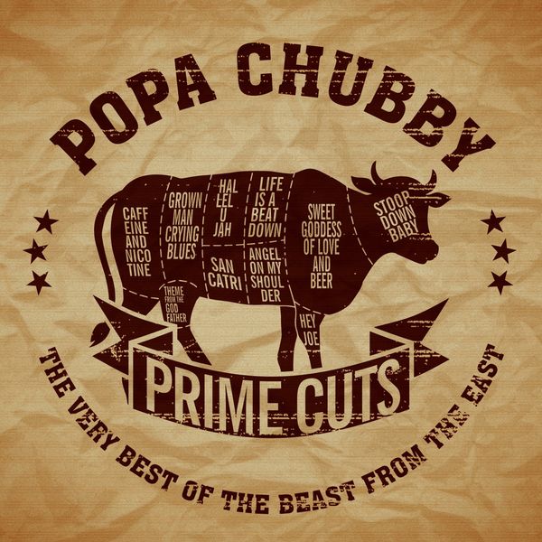 Popa Chubby – Prime Cuts-The Very Best of the Beast from the East (2018) [Official Digital Download 24bit/48kHz]