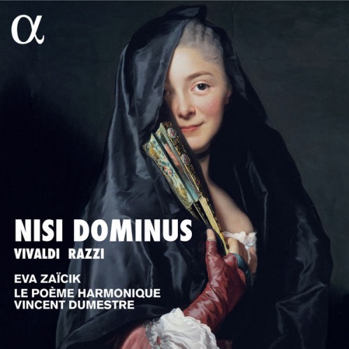 Eva Zaïcik, Le Poème Harmonique, Vincent Dumestre – Nisi Dominus (2022) [FLAC 24 bit, 96 kHz]