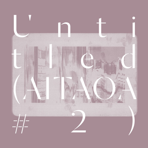 Portico Quartet – Untitled (AITAOA #2) (2018) [Official Digital Download 24bit/48kHz]
