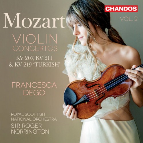Francesca Dego, Royal Scottish National Orchestra, Sir Roger Norrington – Mozart Violin Concertos, Vol. 2 (2022) [FLAC 24 bit, 96 kHz]