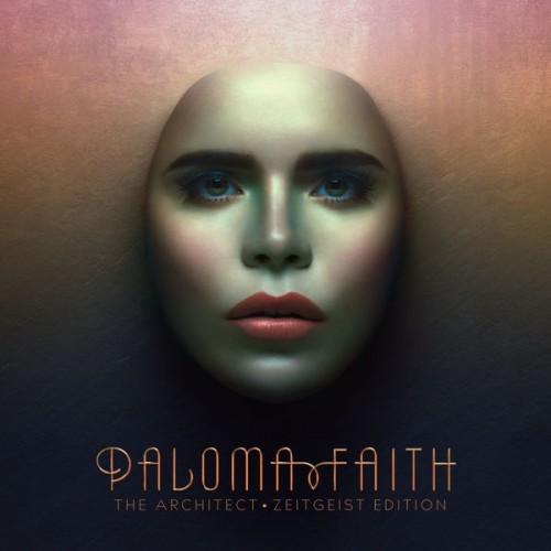 Paloma Faith – The Architect (Zeitgeist Edition) (2018) [FLAC 24 bit, 44,1 kHz]