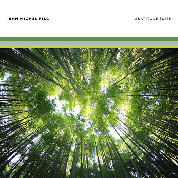 Jean-Michel Pilc – Gratitude Suite (EP) (2022) [FLAC 24bit/48kHz]